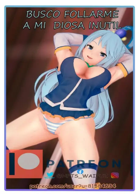 Busco Follarme a mi Diosa Inutil – NFT_Waifuz