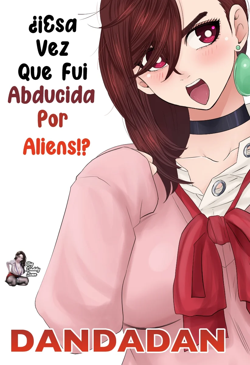 Esa Vez Que Fui Abducida Por Aliens!? – Dan Phoenix - Página 1