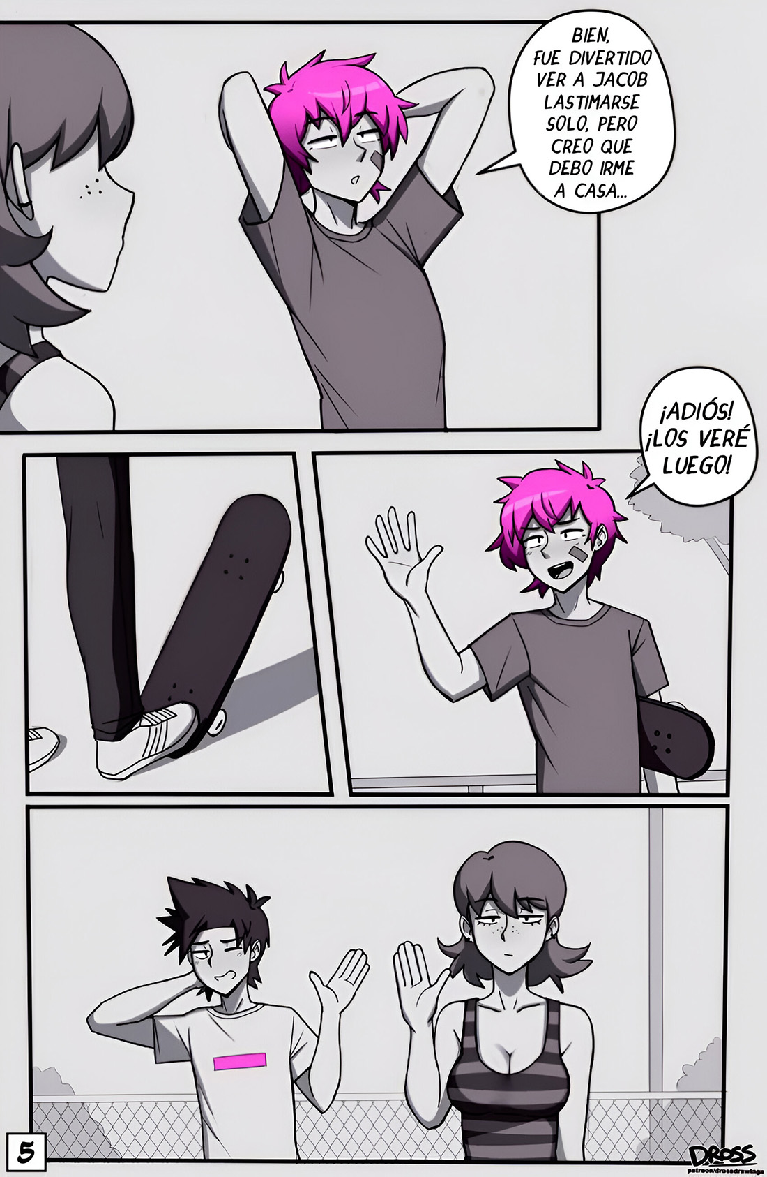 See Ya Later Boi 2 – Dross - Página 5