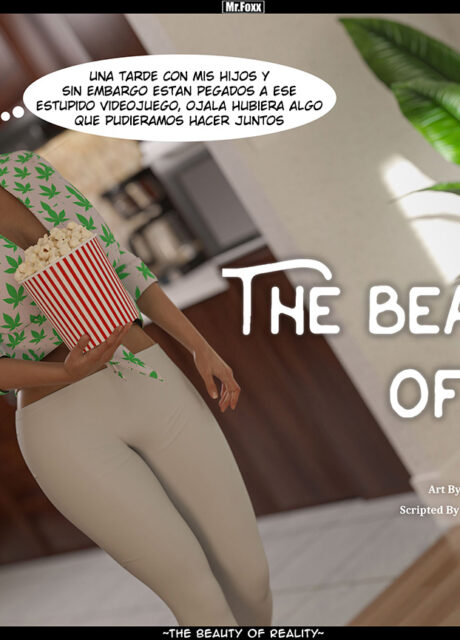The Beauty of Reality – Mr.Foxx