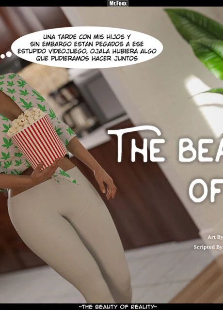 The Beauty of Reality – Mr.Foxx